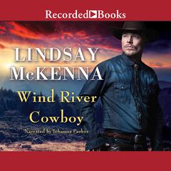 Wind River Cowboy by Lindsay McKenna audiobook