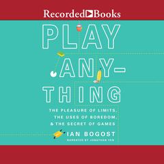 Play Anything by Ian Bogost audiobook