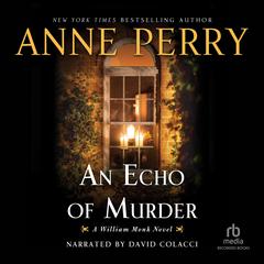An Echo of Murder by Anne Perry audiobook