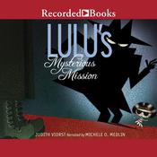 Lulu's Mysterious Mission by  Judith Viorst audiobook