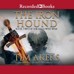The Iron Hound by Tim Akers audiobook
