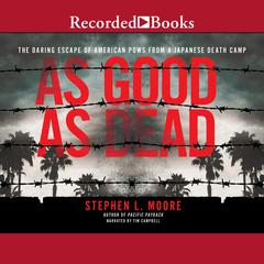 As Good as Dead by Stephen L. Moore audiobook