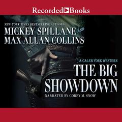 The Big Showdown by Max Allan Collins audiobook