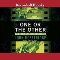 One or the Other by John McFetridge audiobook