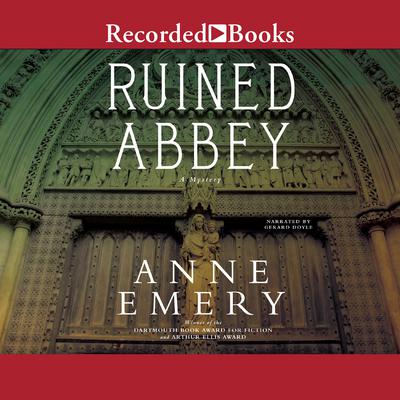 Ruined Abbey by Anne Emery audiobook