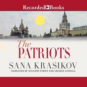The Patriots by  Sana Krasikov audiobook