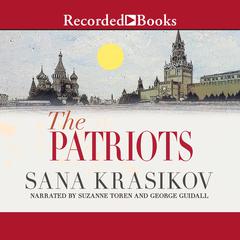 The Patriots by Sana Krasikov audiobook