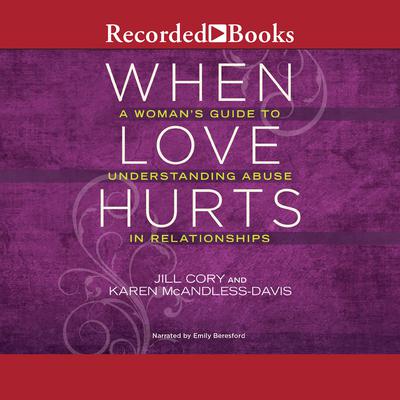 When Love Hurts by Jill Cory audiobook