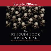 The Penguin Book of the Undead by  Scott G. Bruce audiobook