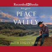Peace in the Valley by  Ruth Logan Herne audiobook