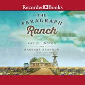 The Paragraph Ranch by  Kay L. Ellington audiobook