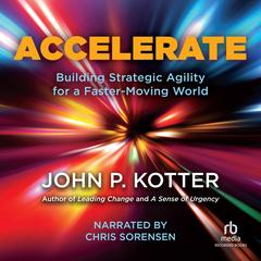 Accelerate by John P. Kotter audiobook