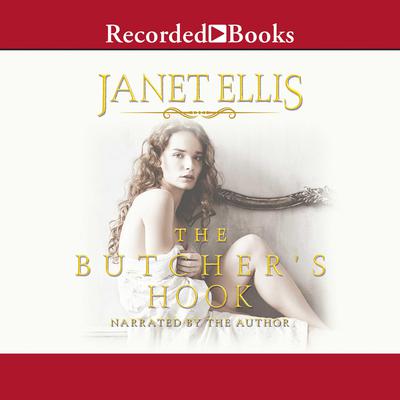 The Butcher's Hook by Janet Ellis audiobook