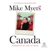 Canada by  Mike Myers audiobook