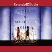 Secrets of Southern Girls by  Haley Harrigan audiobook