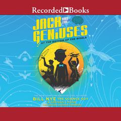 Jack and the Geniuses by Bill Nye audiobook