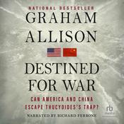 Destined for War by  Graham Allison audiobook