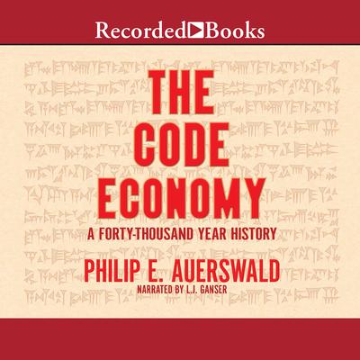 The Code Economy by Philip E. Auerswald audiobook