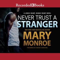 Never Trust a Stranger by Mary Monroe audiobook