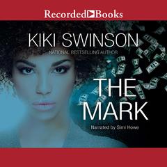 The Mark by Kiki Swinson audiobook