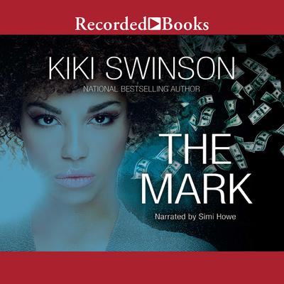 The Mark by Kiki Swinson audiobook