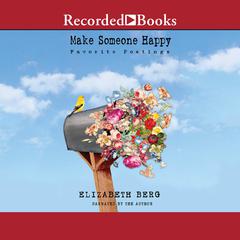Make Someone Happy by Elizabeth Berg audiobook