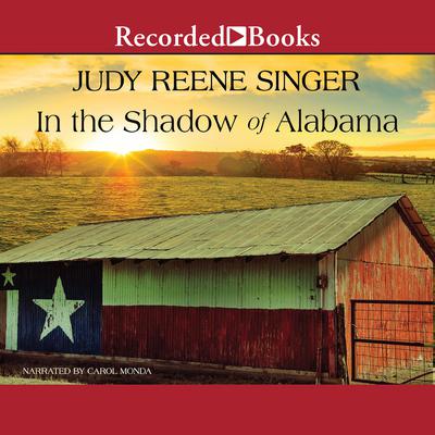 In the Shadow of Alabama by Judy Reene Singer audiobook