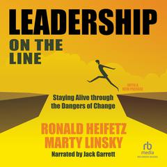 Leadership on the Line (Revised) by Ronald A. Heifetz audiobook