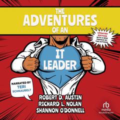 The Adventures of an IT Leader (Updated Edition) by Robert D. Austin audiobook