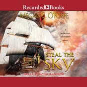 Steal the Sky by  Megan E. O'Keefe audiobook