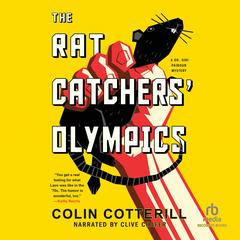 The Rat Catchers' Olympics by Colin Cotterill audiobook