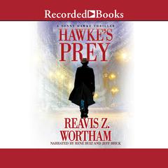 Hawke's Prey by Reavis Z. Wortham audiobook