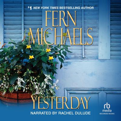 Yesterday by Fern Michaels audiobook