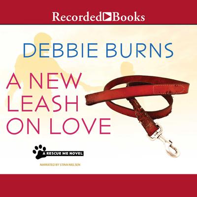 A New Leash On Love by Debbie Burns audiobook