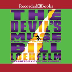 The Devil's Muse by Bill Loehfelm audiobook