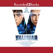 Valerian and the City of a Thousand Planets by  Christie Golden audiobook