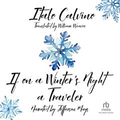 If On a Winter's Night A Traveler by Italo Calvino audiobook