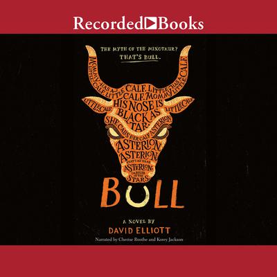 Bull by David Elliott audiobook