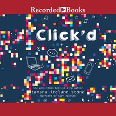 Click'd by Tamara Ireland Stone audiobook