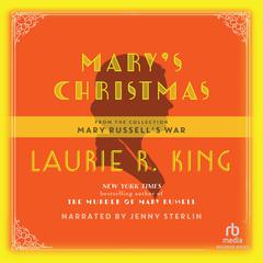 Mary's Christmas by Laurie R. King audiobook