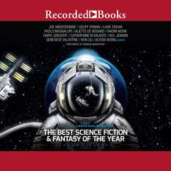The Best Science Fiction and Fantasy of the Year Volume 11 by Jonathan Strahan audiobook