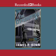 The Devouring by James R. Benn audiobook