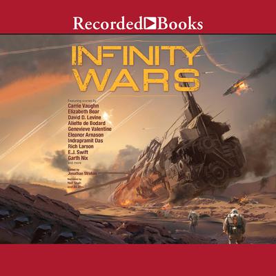 Infinity Wars by Jonathan Strahan audiobook