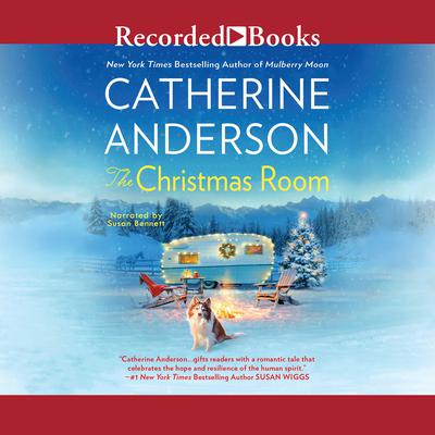 The Christmas Room by Catherine Anderson audiobook