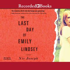 Last Day of Emily Lindsey by Nic Joseph audiobook