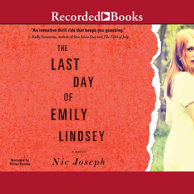 Last Day of Emily Lindsey by Nic Joseph audiobook
