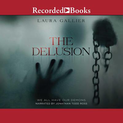 The Delusion by Laura Gallier audiobook