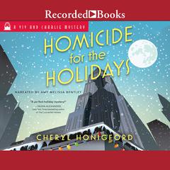 Homicide for the Holidays by Cheryl Honigford audiobook