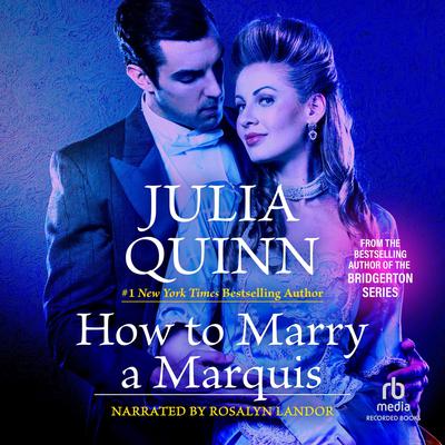 How to Marry a Marquis by Julia Quinn audiobook