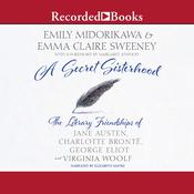 A Secret Sisterhood by  Emily Midorikawa audiobook